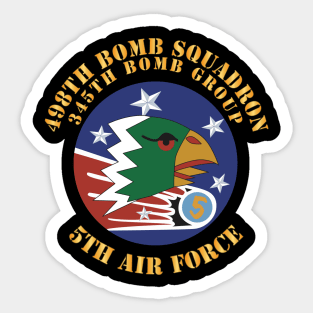 5th AF - 345th BG - 498th Bomb Squadron X 300 Sticker